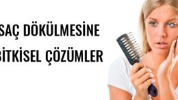 Saç Dökülmesini Önlemek İçin Bitkisel Çözümler